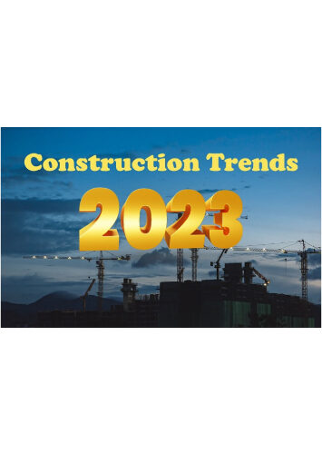 What Trends Will Blow the Construction Industry in 2023